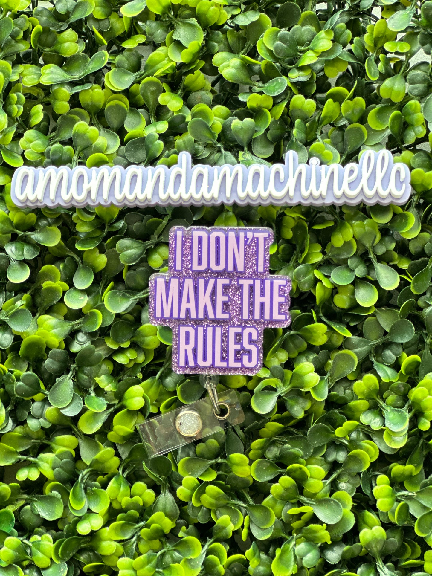 I Don’t Make The Rules Badge Reel